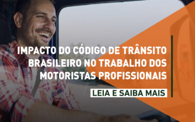 Impactos do Código de Trânsito Brasileiro nas relações de trabalho do motorista profissional